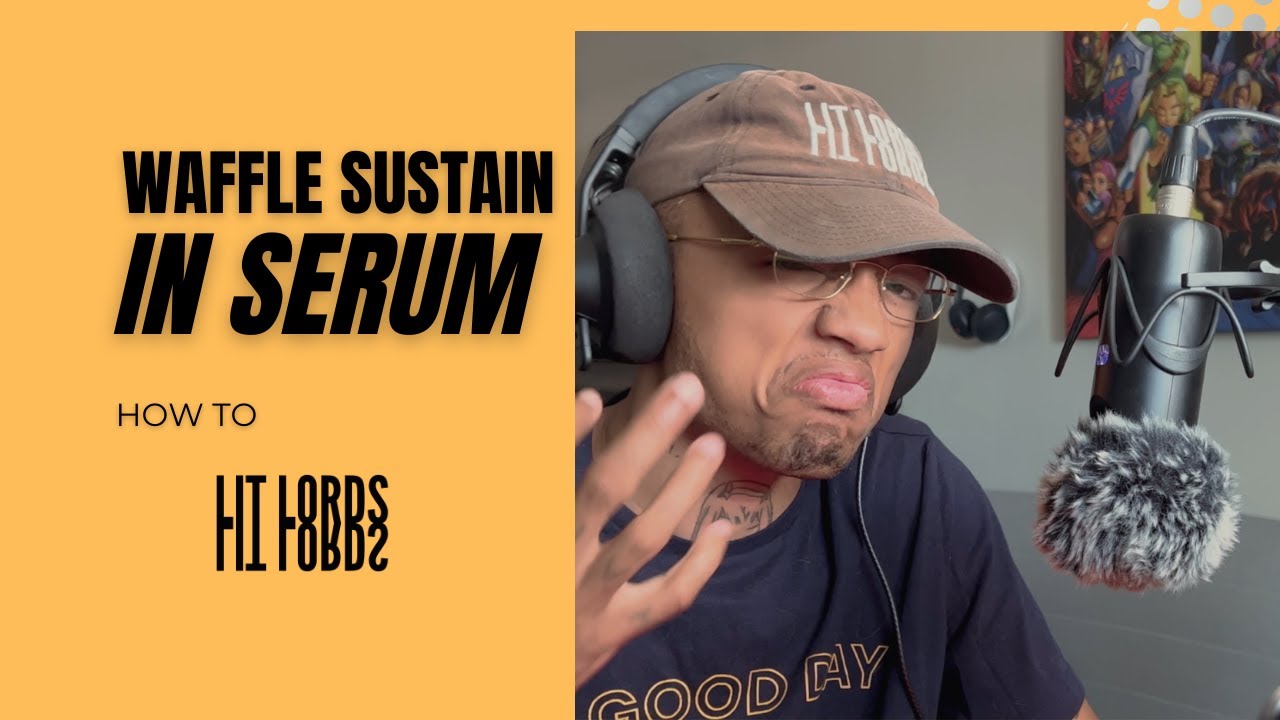 How to make this waffle sustain in Serum