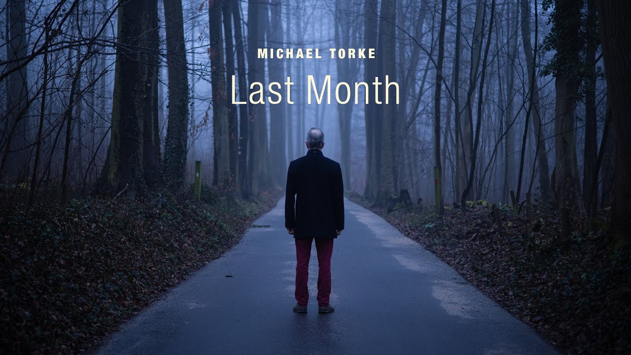 Michael Torke: LAST MONTH