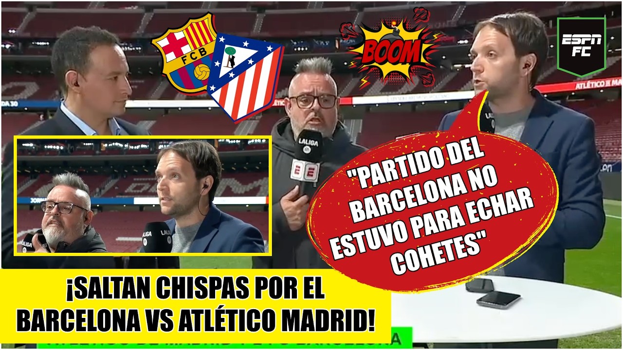 CANDENTE CHOQUE entre Llorens y F&aacute;ez por FORMA de ganar del BARCELONA vs ATL&Eacute;TICO MADRID | ESPN FC
