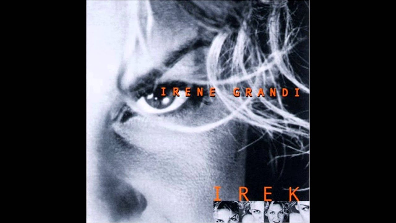 Irene Grandi - Eccezionale (1999)