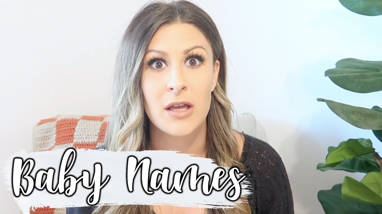 BABY NAMES I LOVE BUT WON'T BE USING!