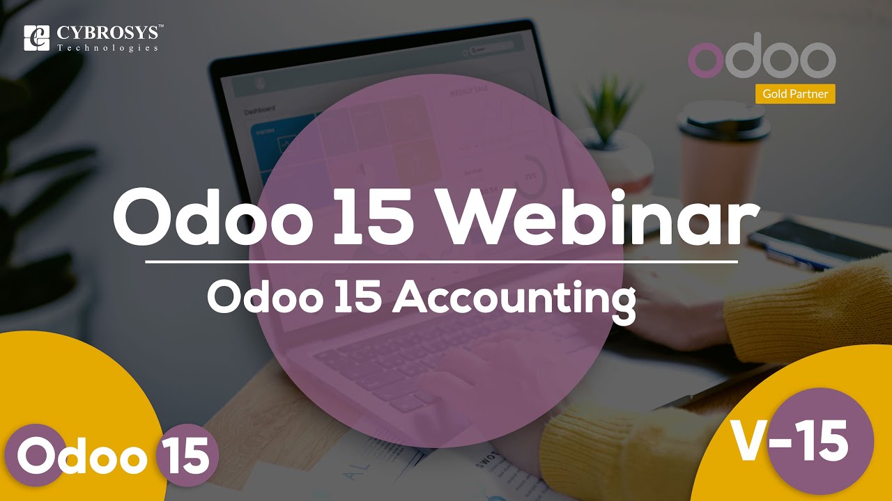 Odoo 15 Accounting Webinar | Odoo 15 Accounting Functional Training 2022