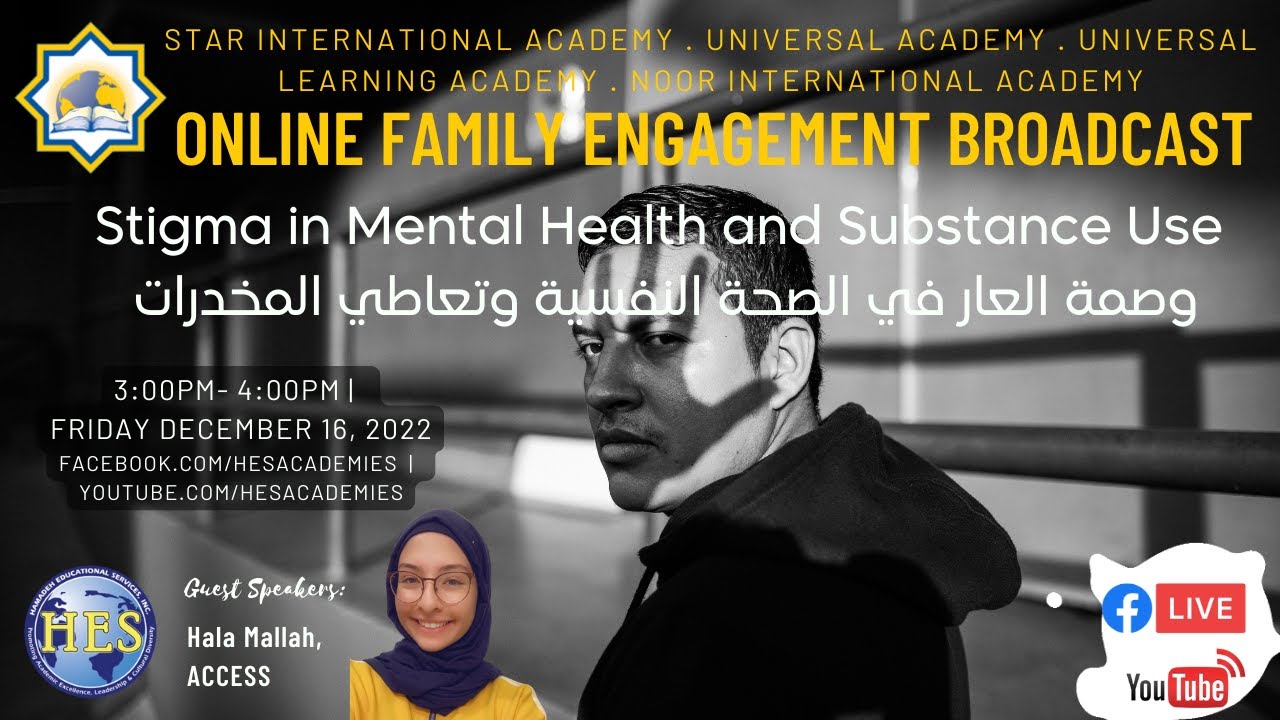 #HESAcademies Family Engagement Broadcast: Stigma in Mental Health and Substance Use