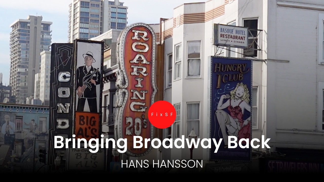 Can Broadway Street Come Back to Life? | The Future of San Francisco’s Entertainment Hub