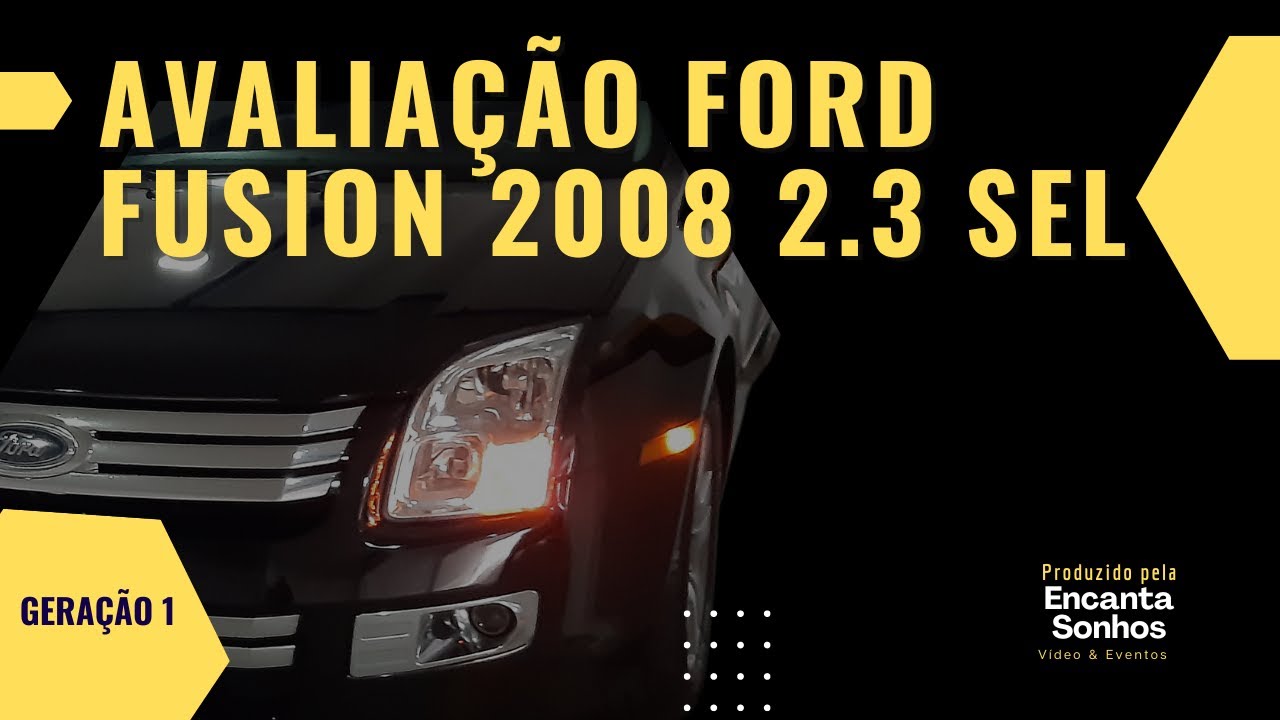 AVALIAÇÃO FORD FUSION 2008 2.3 SEL - UM USADO DE LUXO