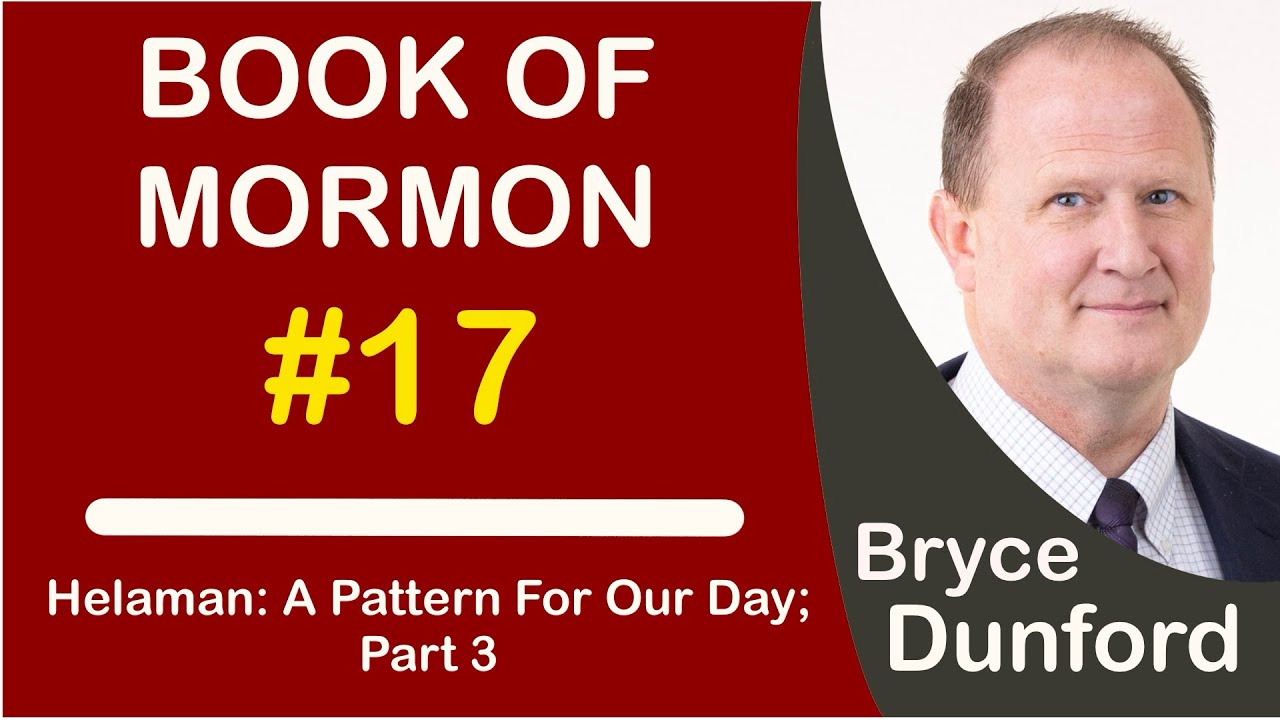 Book of Mormon 17: Helaman; Wars of the Heart_The Solution