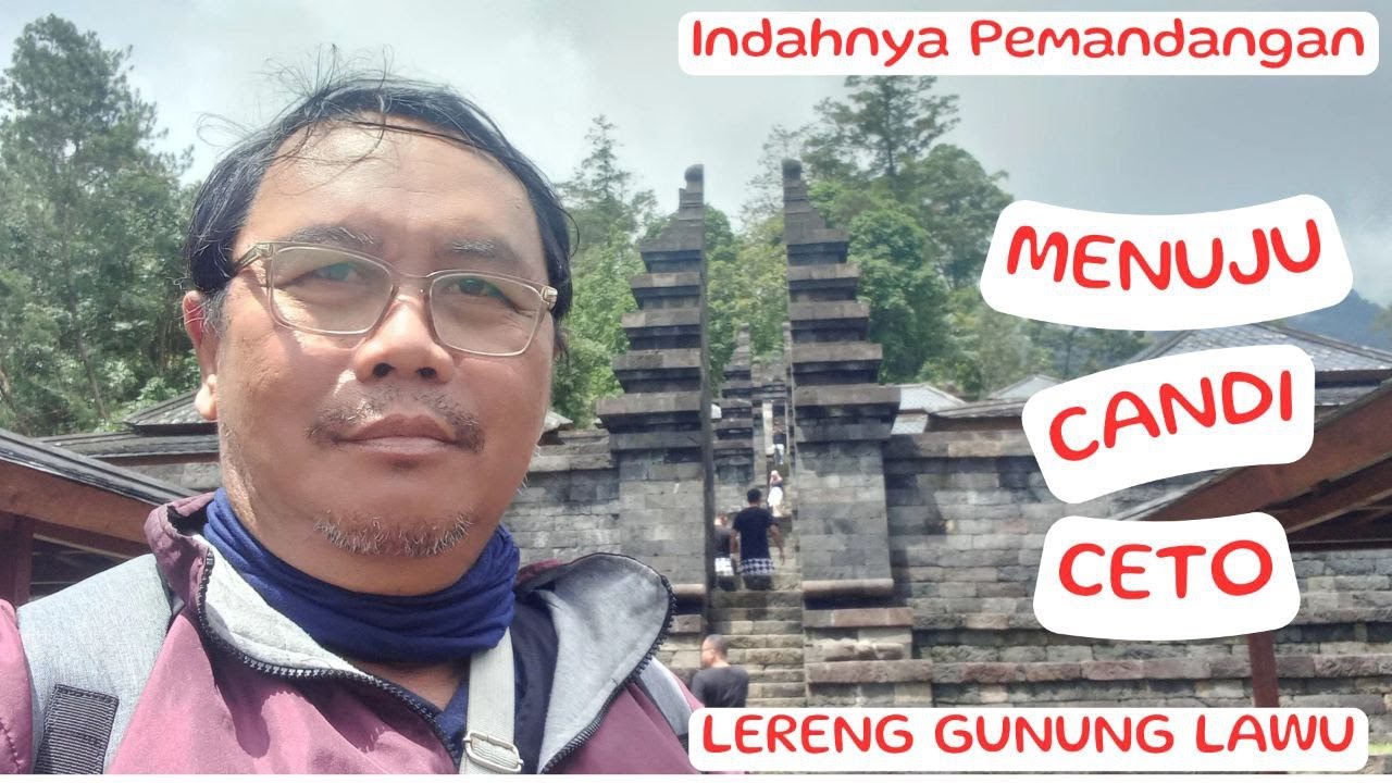 Asyiknya Jalan Menuju Candi Ceto di Lereng Gunung Lawu Kabupaten Karanganyar Jawa Tengah