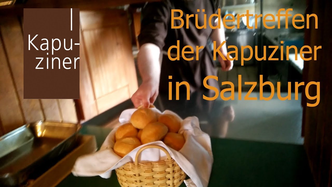 Salzburg - Brüdertreffen der Kapuziner