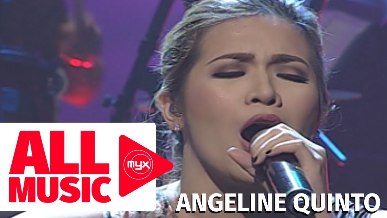 ANGELINE QUINTO – Patuloy Ang Pangarap (MYX Live! Performance)