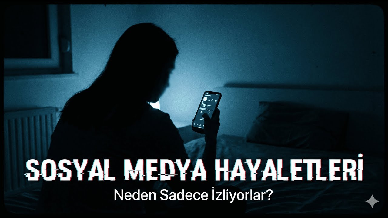Sosyal Medya Hayaletleri: Neden Hiçbir Şey Paylaşmıyorlar?