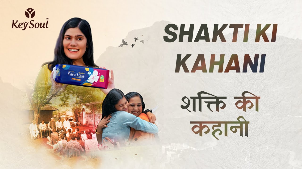 Shakti ki Kahani - Hindi | शक्ति की कहानी  | KeySoul Movie