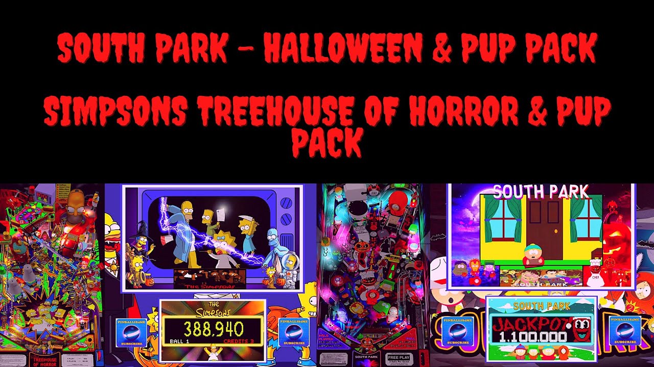 4K Simpsons Treehouse of Horror & South Park Halloween Pup pack Vpx Visual Pinball Gameplay (3 Scr)