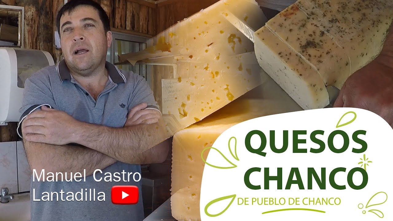 QUESO CHANCO: DEL PUEBLO DE CHANCO