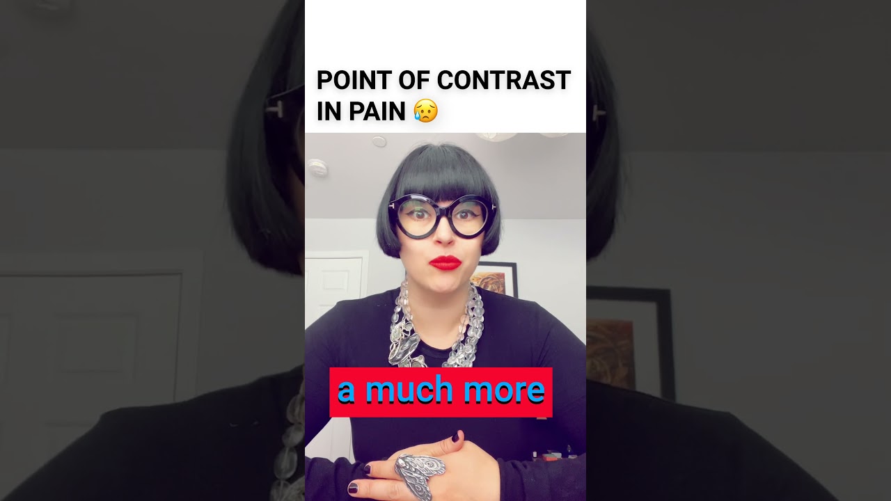The Point of Contrast When it Comes to the Pain of Dysphoria.