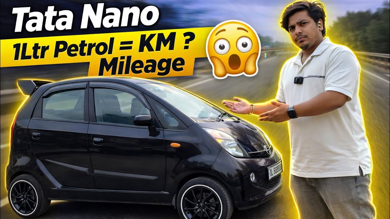 Tata Nano Ka Mileage Kitna Hai ? 🤔