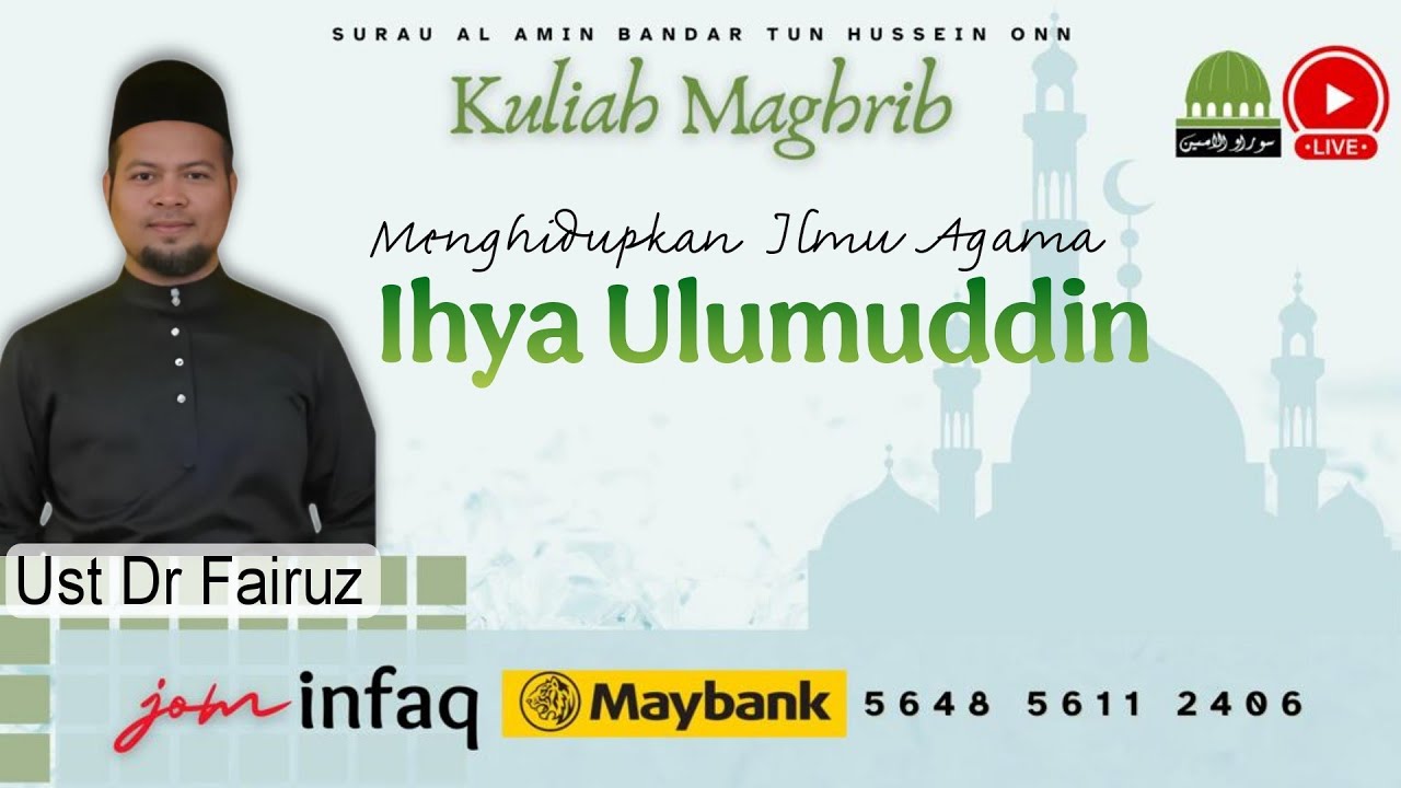 Ihya Ulumuddin 23Jan2026  | Bagaimana rawat kemarahan?| Ust Dr Fairuz Mohamad