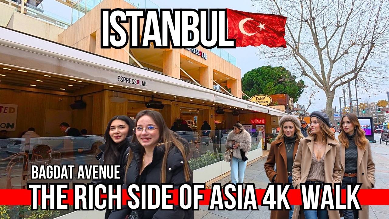 Luxury Istanbul 4K Walking Tour: Bagdat Avenue | Cold Winter Lifestyle, Cafes & High-End Markets