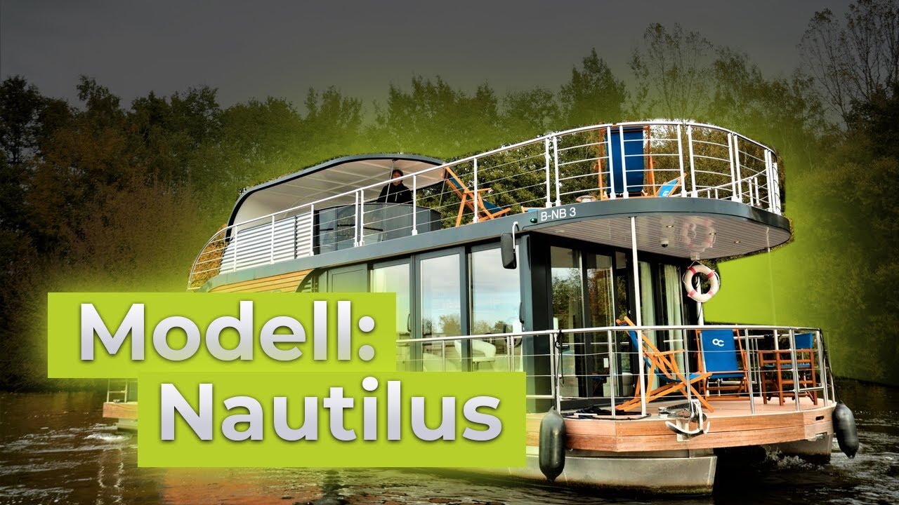 Die Nautilus – Das Hausboot mit Wow-Effekt und grenzenlosen Möglichkeiten!