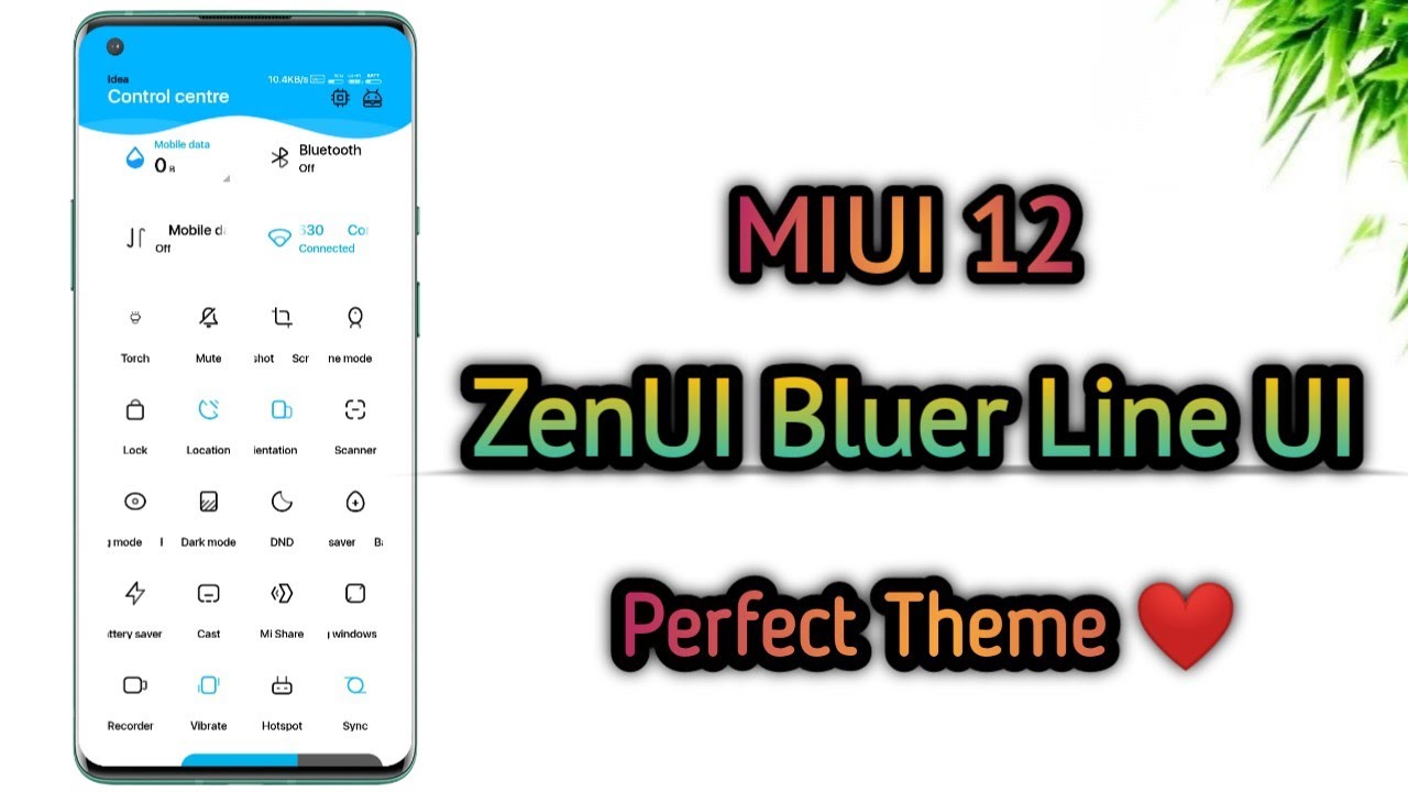 ZenUi Bluer Line UI - A Perfect MIUI 12 Theme for your Xiaomi Device | One of the Best Ever🔥🔥