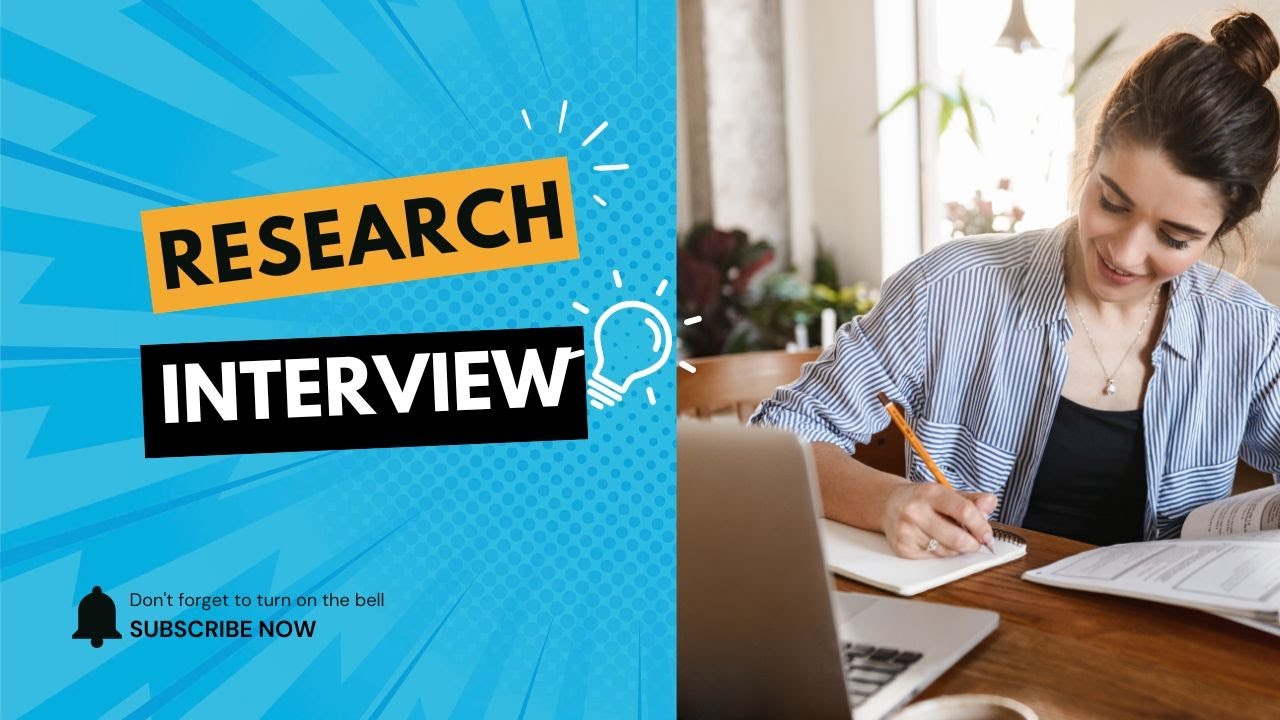How to Conduct Research Interviews Like a Pro!