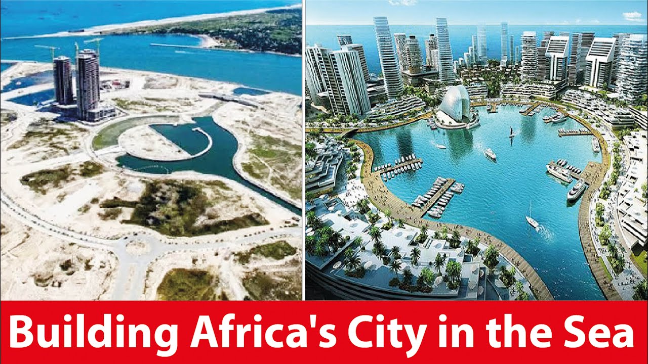 EKO ATLANTIC CITY Nigeria Is Building a City Of The Future $6 Billion