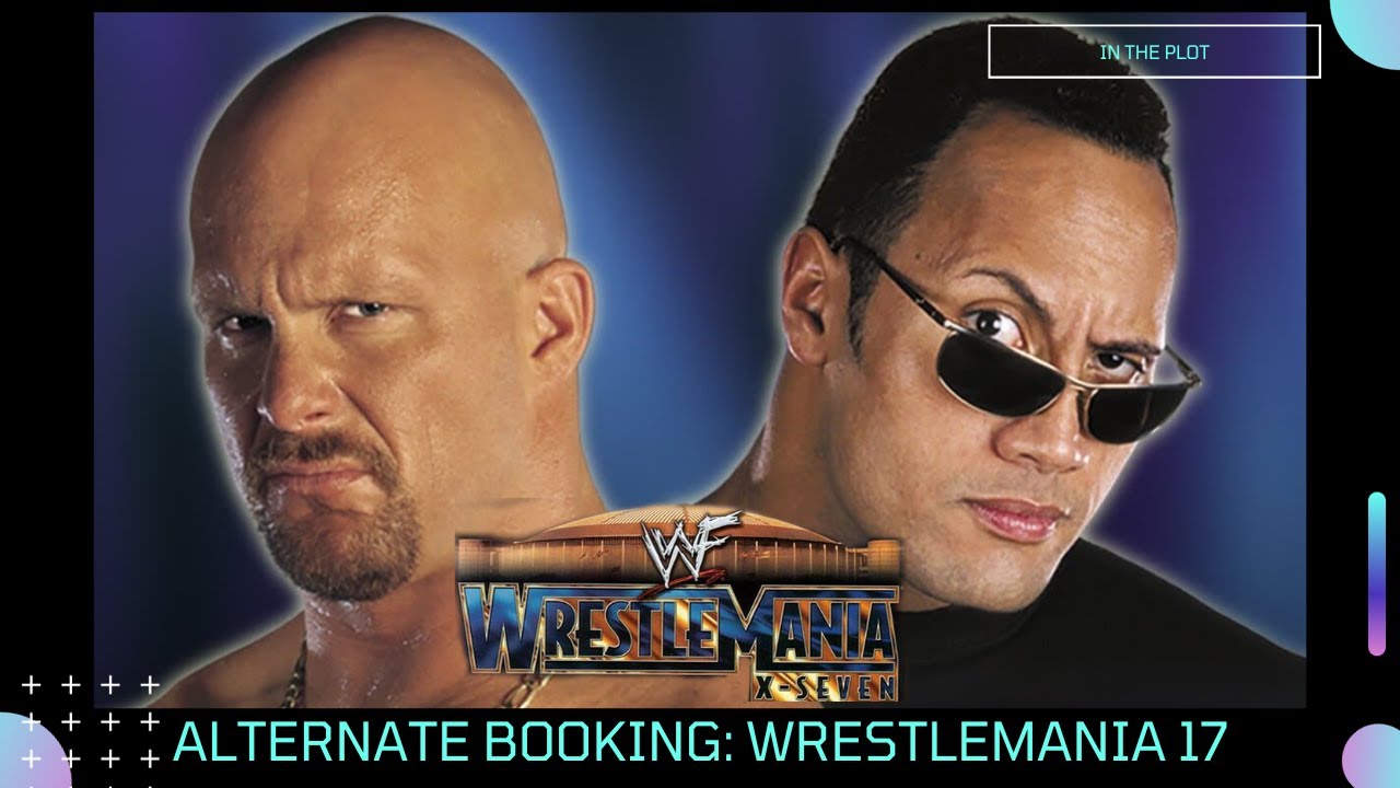 WWE ALTERNATE BOOKINGS: Wrestlemania X-Seven (17)