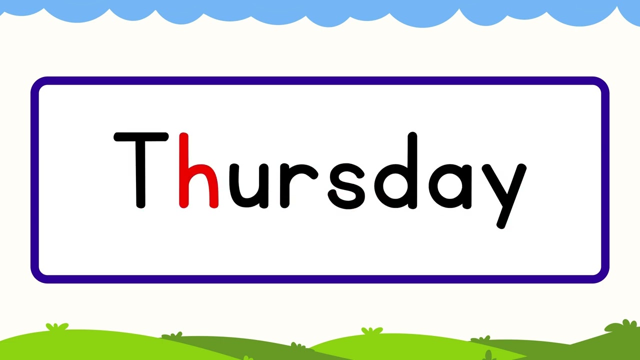 Thursday Spelling ✍️ | Learn Spelling of Thursday for Kids | Days of the Week
