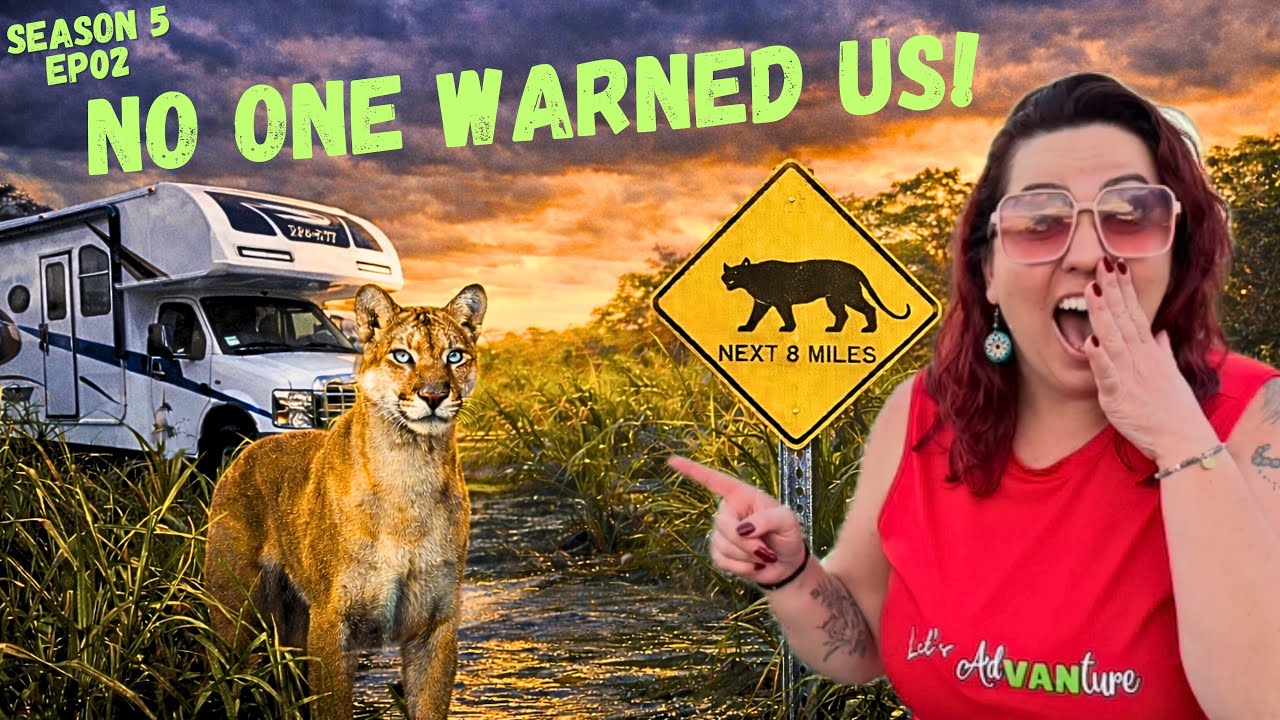 We ALMOST didn’t make it to our EVERGLADES Campsite= ALL you MUST know BEFORE go!