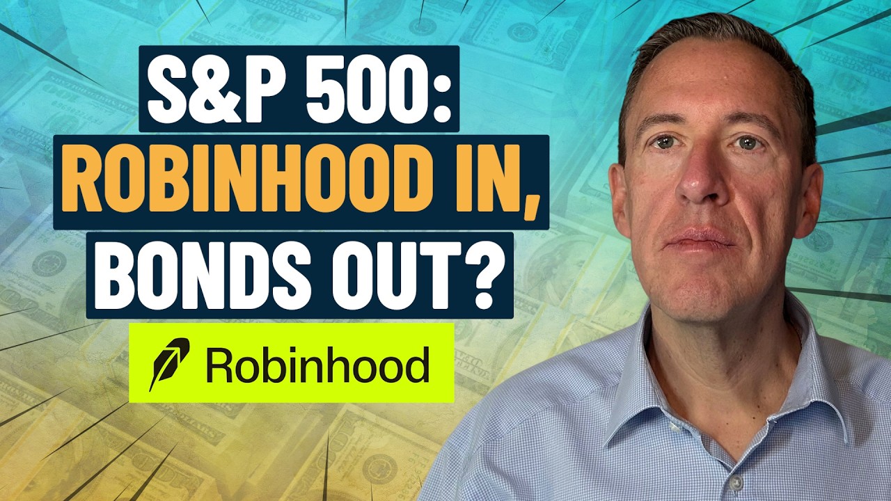 Robinhood Soars On S&P 500 Reshuffle: Are Bonds Out? | Markets With Markus