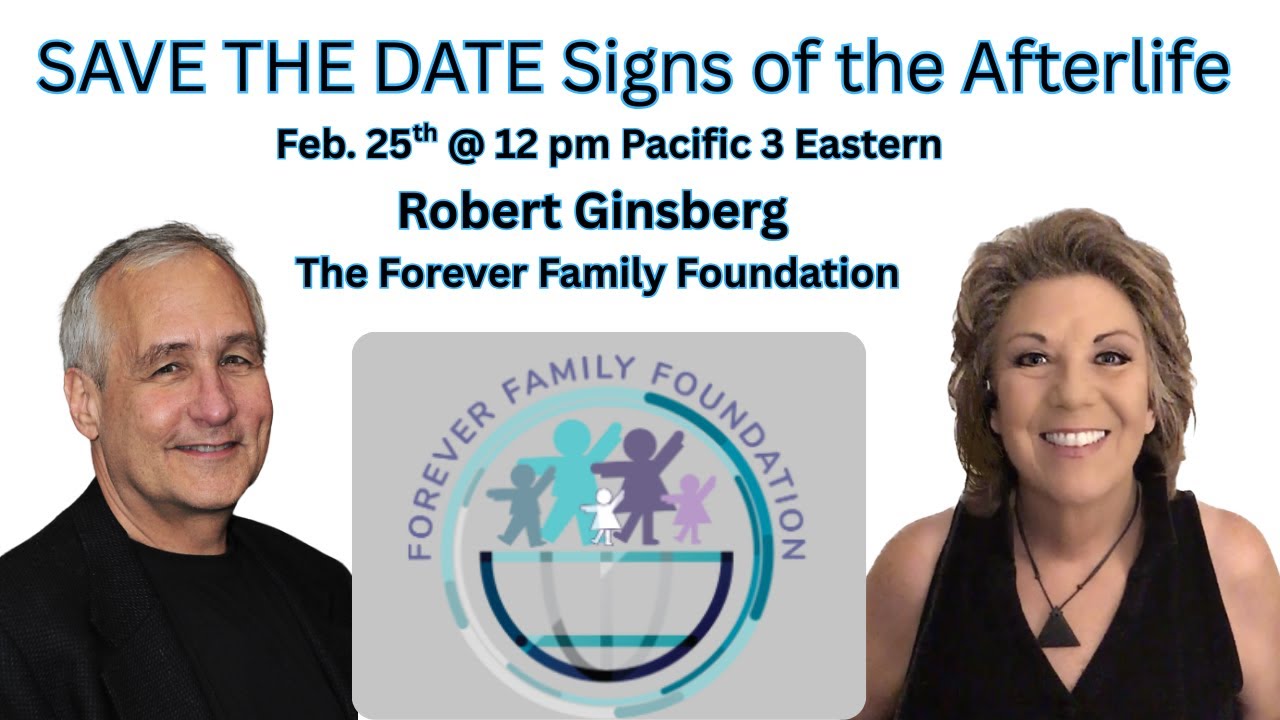 The Forever Family Foundation SIGNS OF THE AFTERLIFE