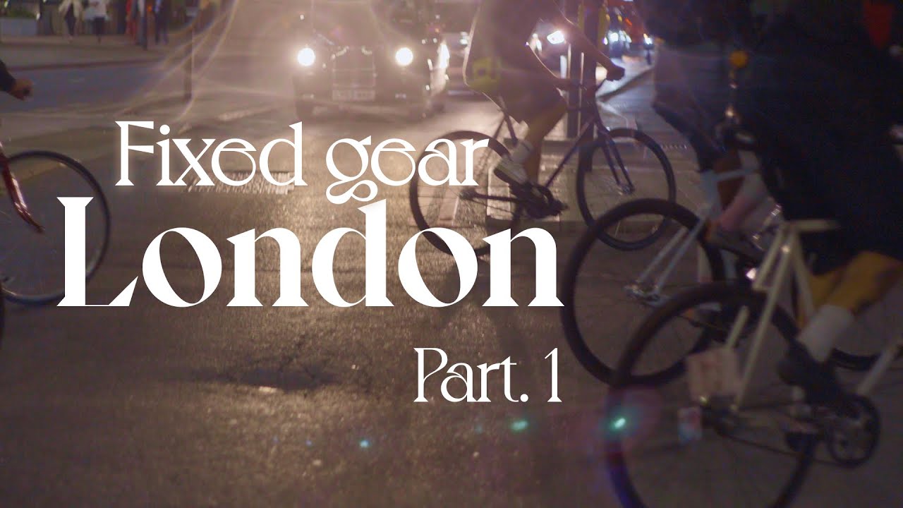 Fixed Gear LONDON - Pirates Ride (Part. 1)