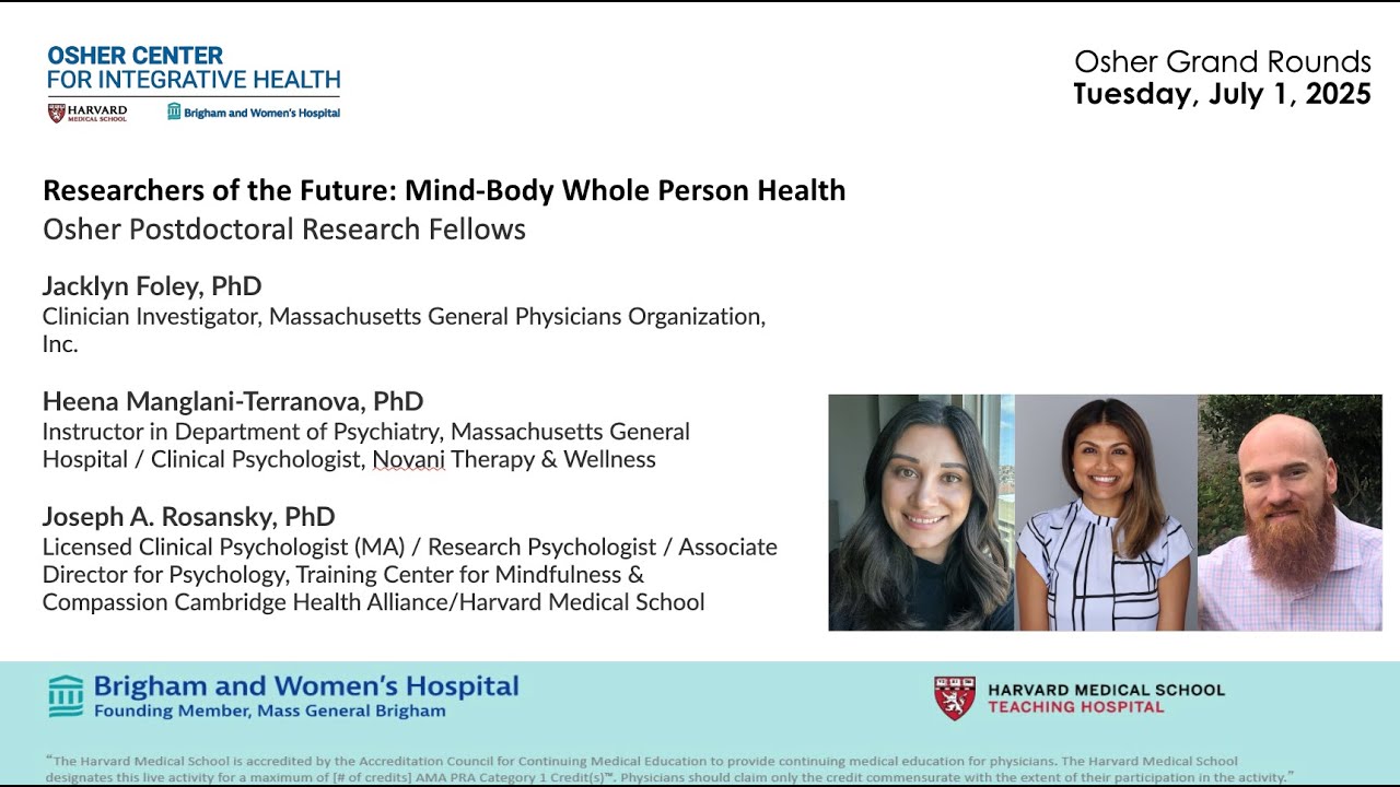 July Grand Rounds - Osher Postdoctoral Research Fellows