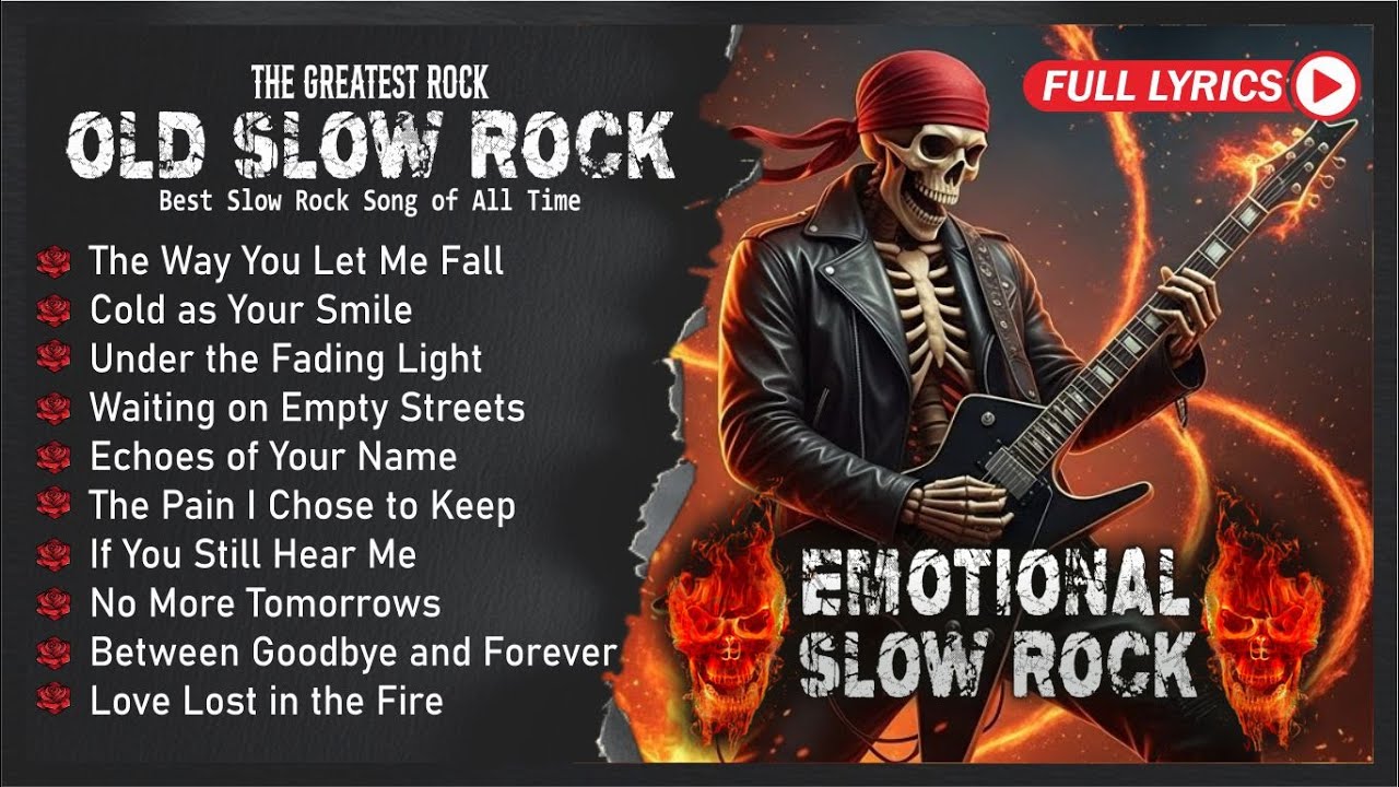 Top 100 Slow Rock Ballads With Lyrics | Iconic Romantic Rock Songs for Deep Emotions