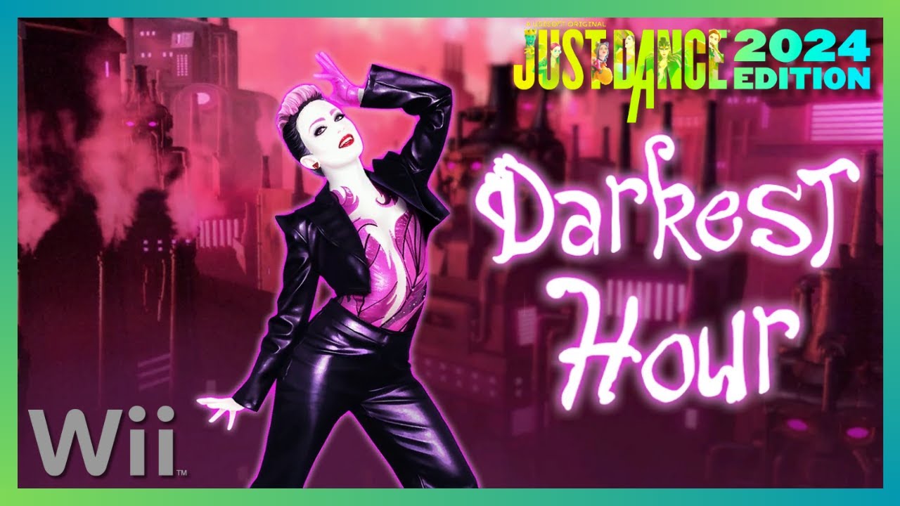 Just Dance 2024 (Wii) - Darkest Hour by The Rising Swan (13k)