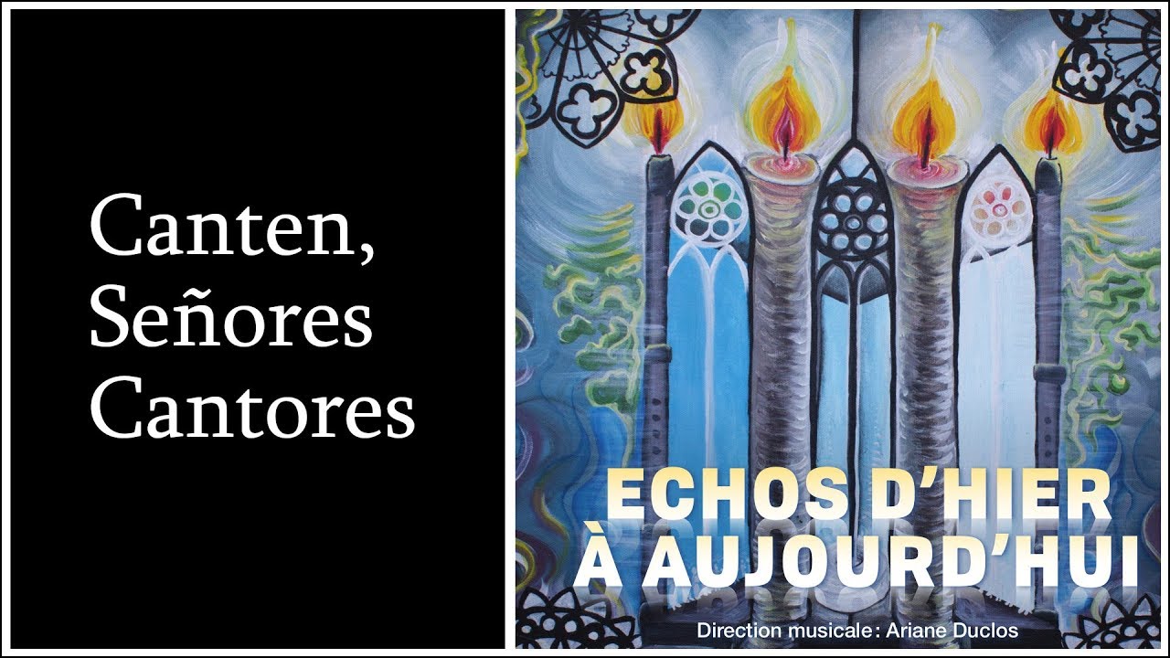 Canten, Señores Cantores