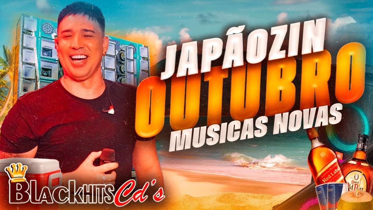 JAPÃOZIN OUTUBRO 2024 - ULTRA QUALIDADE PRA PAREDÃO REMASTERIZADO