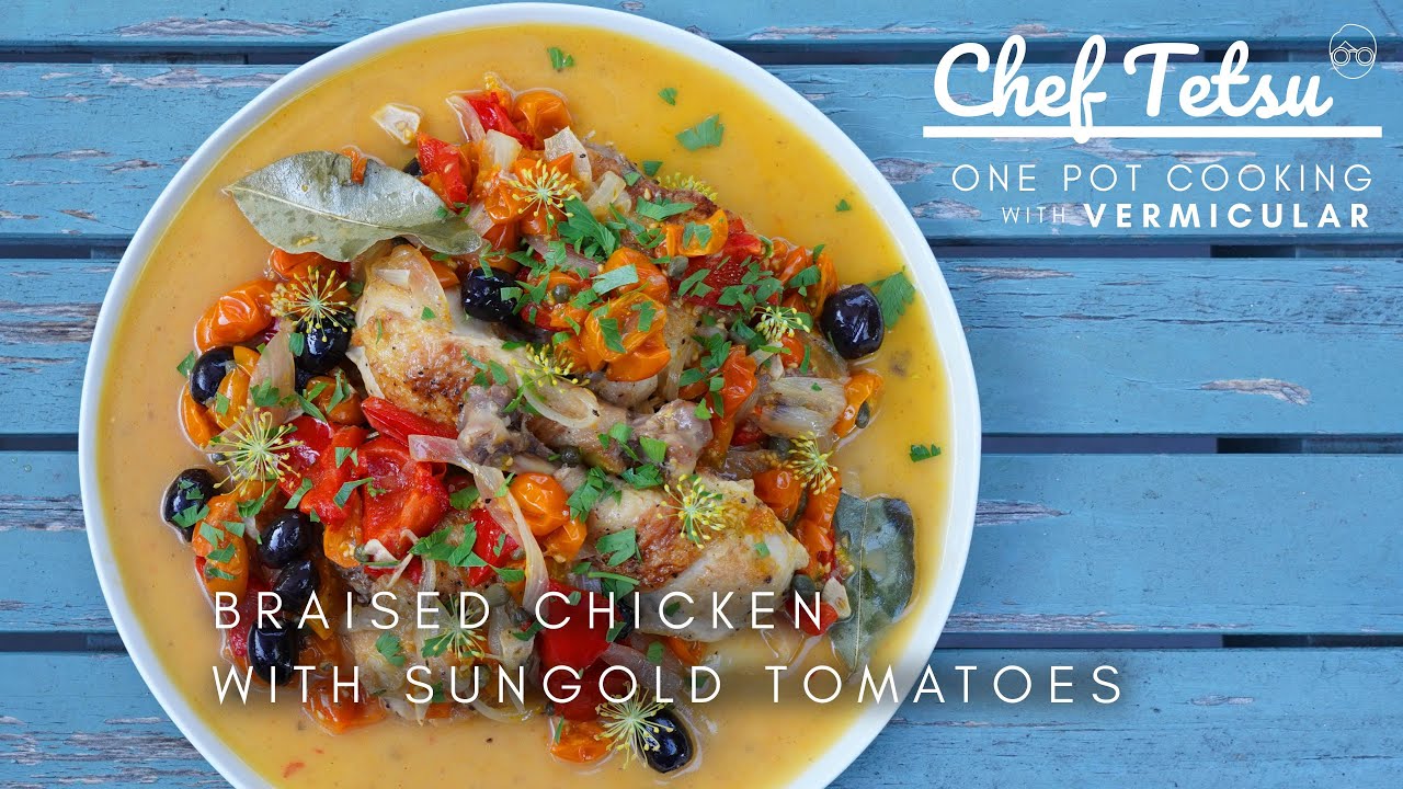 How to Butcher a Whole Chicken | Braised Chicken with Sungold Tomatoes | Cooking with Vermicular
