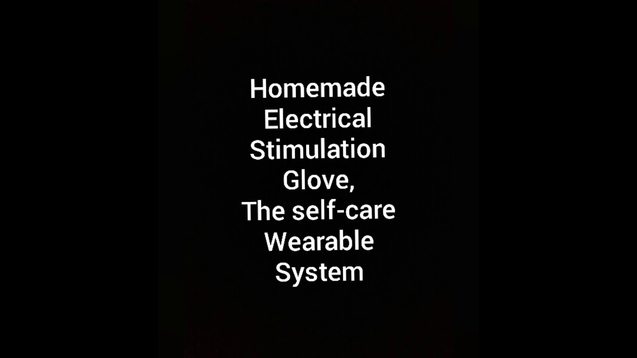 Homemade electrical stimulation glove