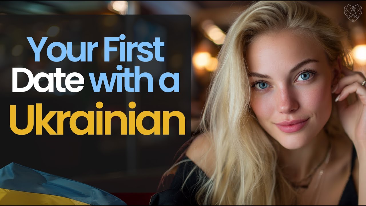 How Ukrainian Women Think a First Date Should Go