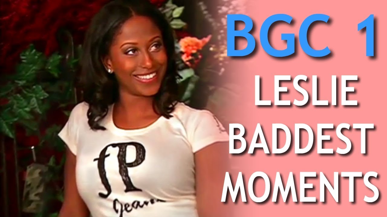 BGC1: Leslie Baddest Moments (HD)