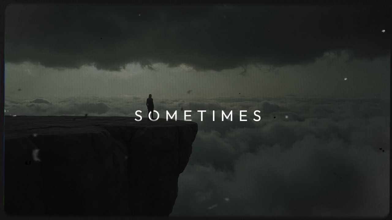 Sometimes