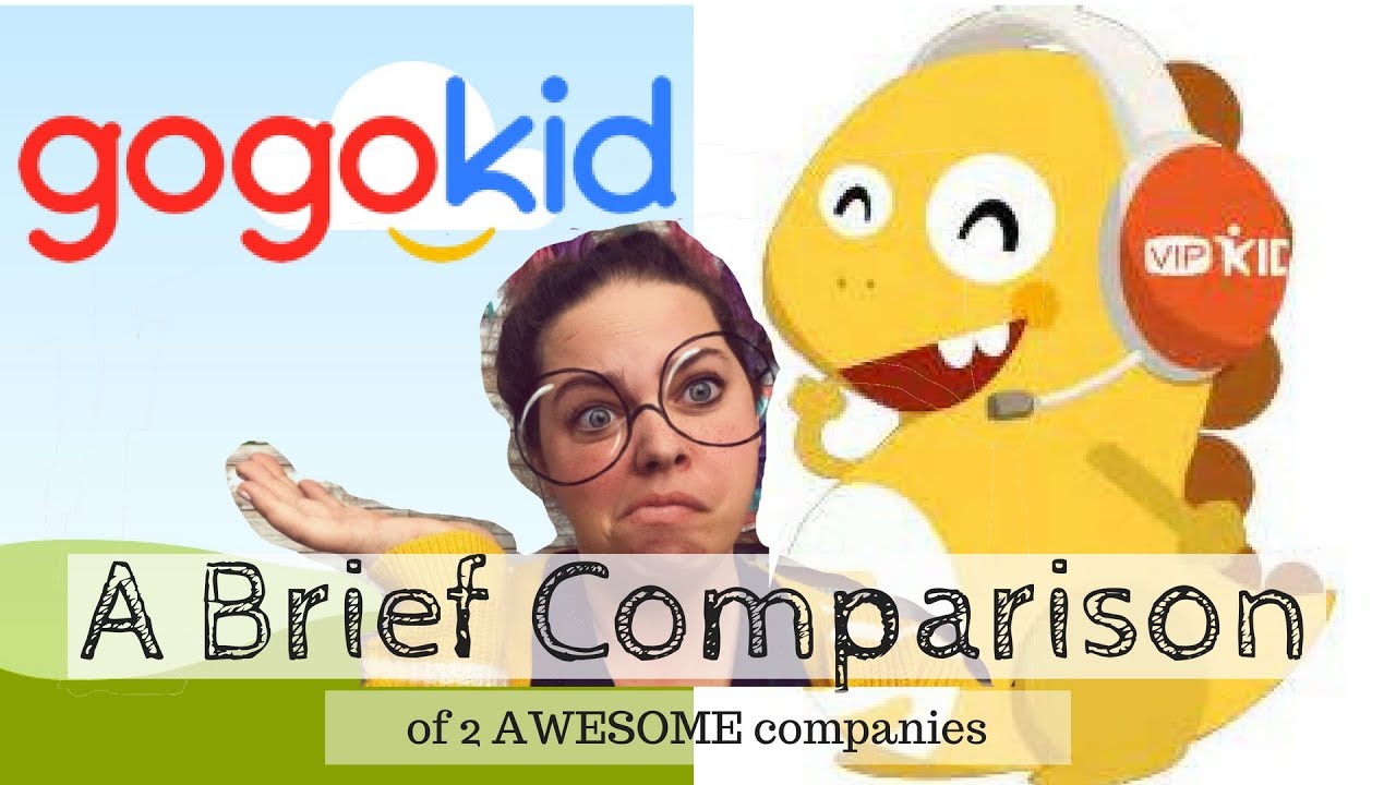 Gogokid VS Vipkid