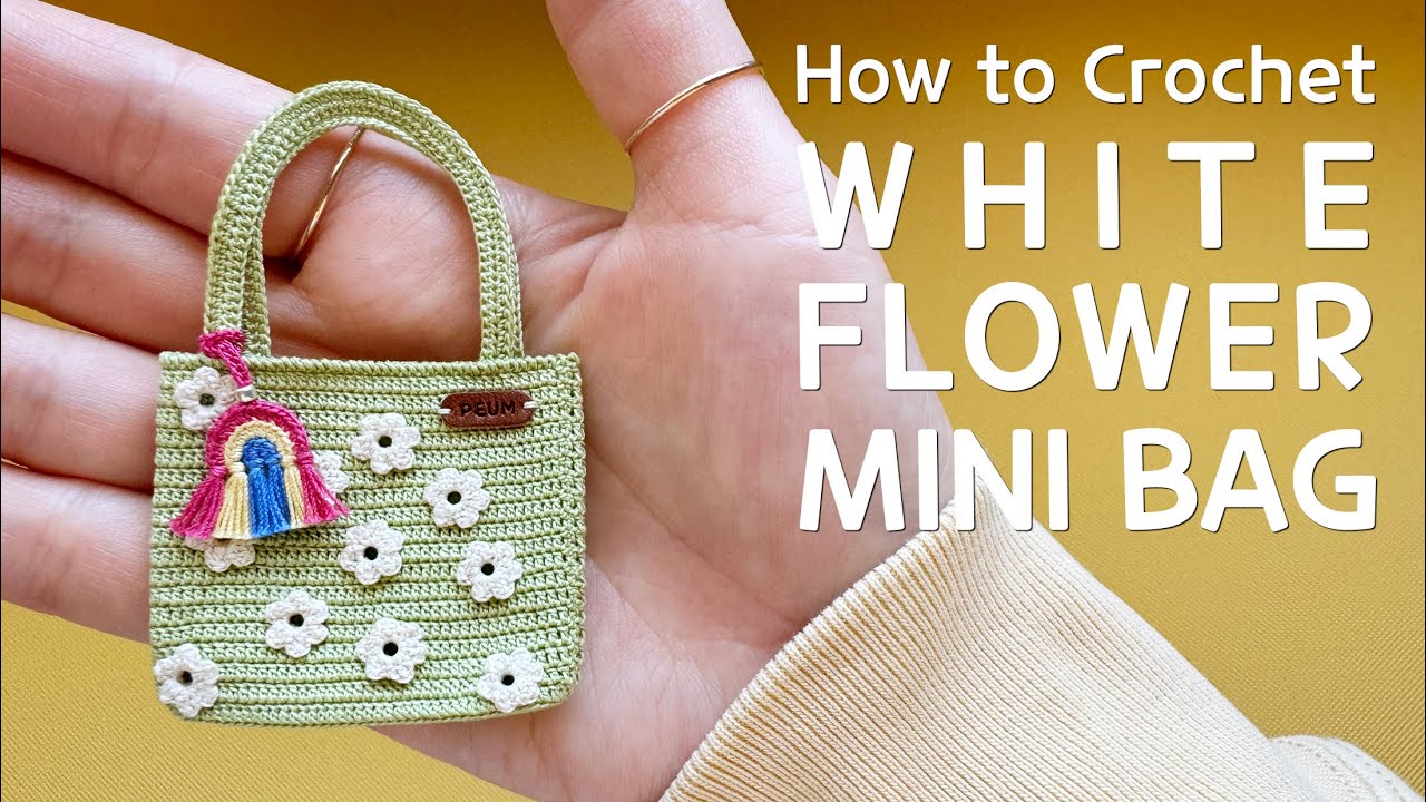 [Micro Crochet Tutorial] How to Crochet 'White Flowers in the Garden' Miniature Bag