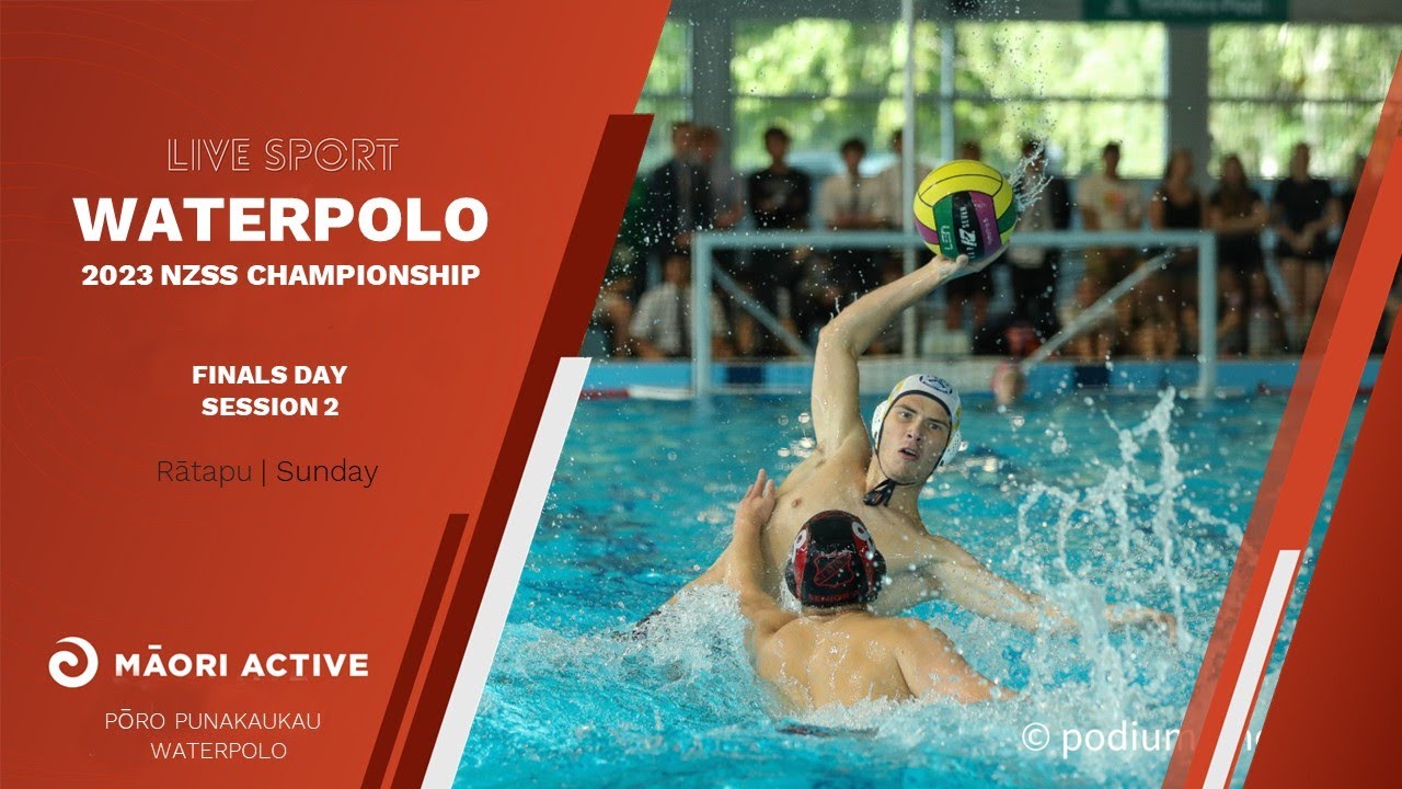 Waterpolo | Finals | Session 2 | NZSS Champs 2023