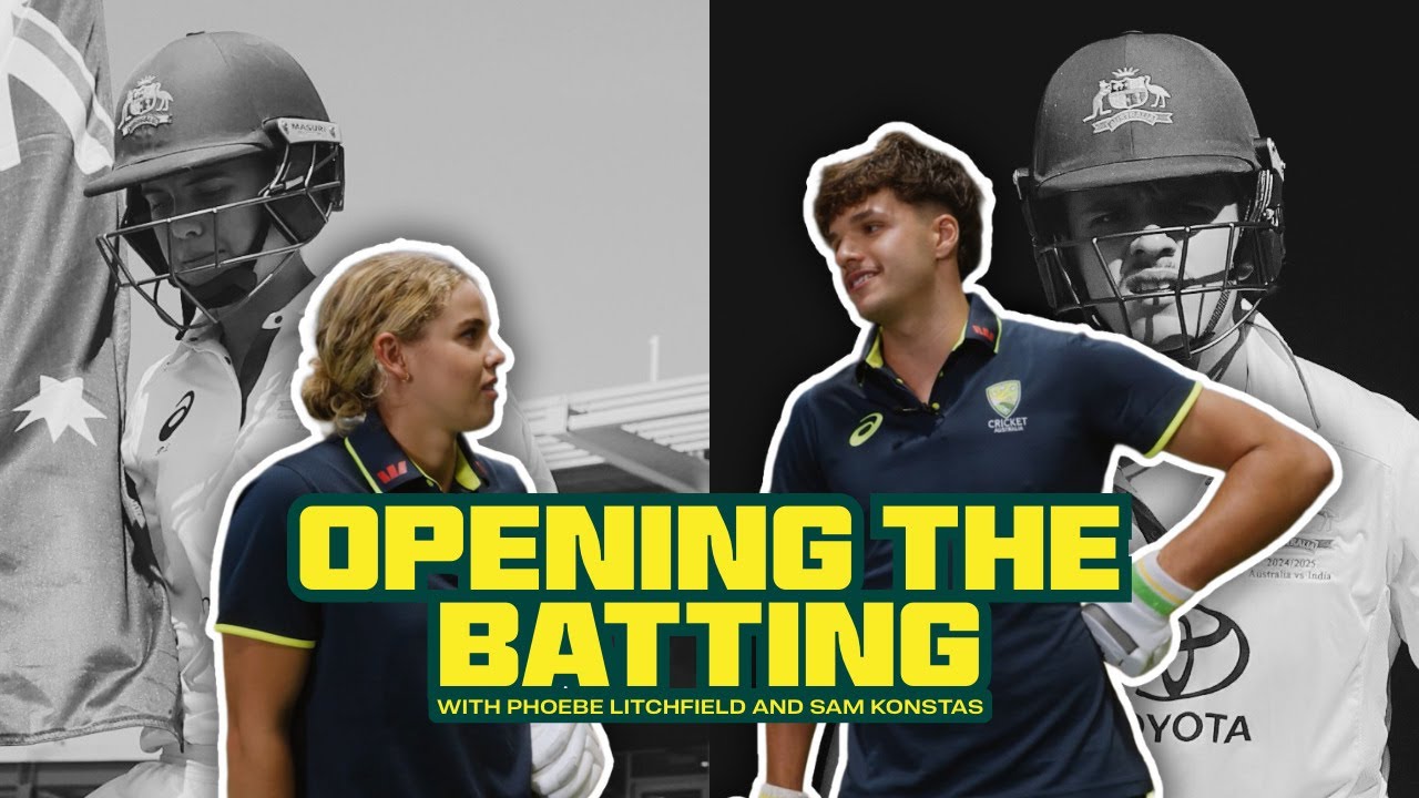Masterclass: Opening the batting with Phoebe Litchfield and Sam Konstas