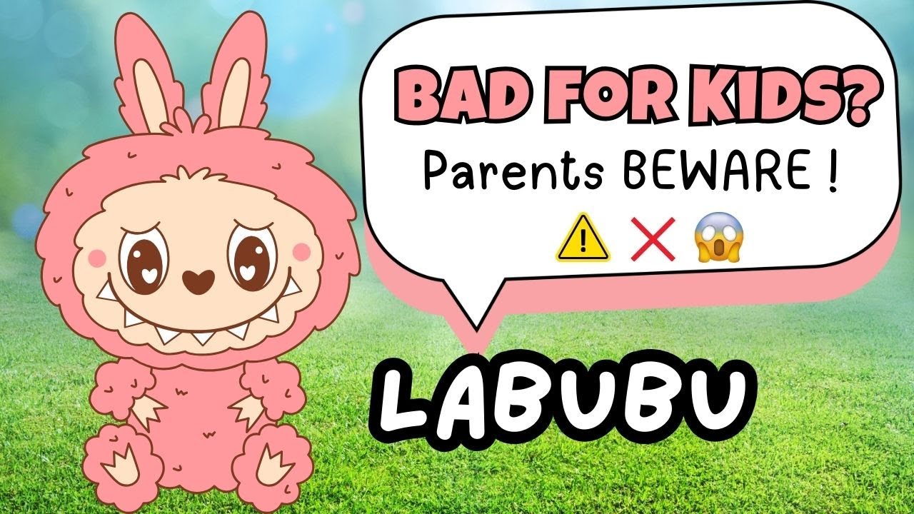 LABUBU Doll ❌ Parents Beware! Why It’s Bad for Kids 😱 | Early Childhood Educator Review #labubu