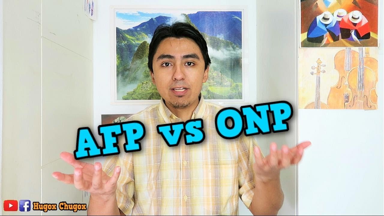 LA REALIDAD DE LAS AFP | ¿Qué elegir? ¿ONP o AFP?