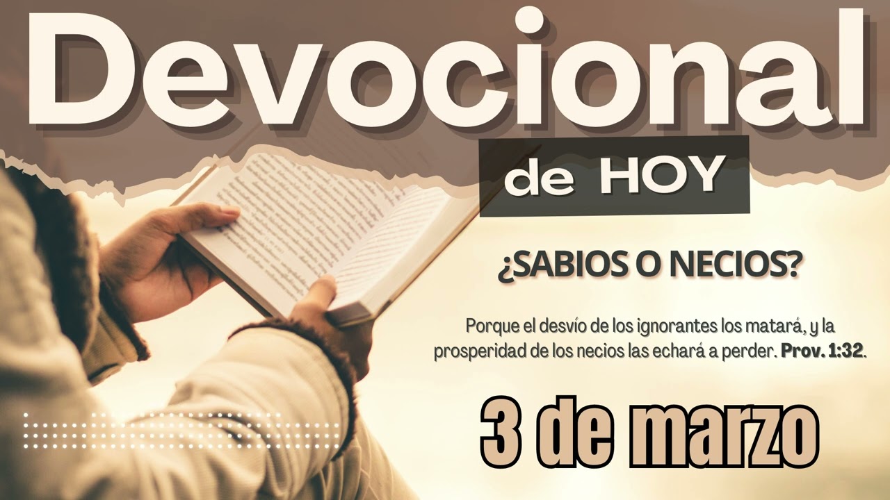 Devocional de Hoy | 3 de marzo del 2026  | Adan Vicente