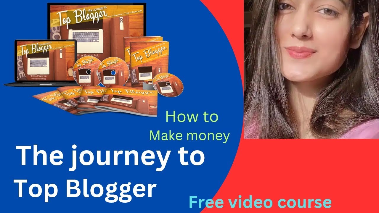 100% Free to download video training course with master resell rights “The Journey To Top Blogger”
