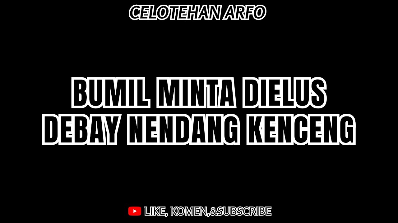 #55 BUMIL MINTA DIELUS DEBAY NENDANG KENCENG|ASMR HUSBAND ROLEPLAY